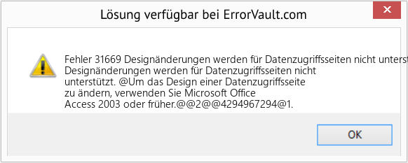 Download Error <?php echo $number; ?> (Designänderungen werden für Datenzugriffsseiten nicht unterstützt) Repair Tool Fix Designänderungen werden für Datenzugriffsseiten nicht unterstützt (Error Fehler 31669)