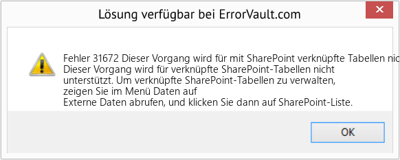 Fix Dieser Vorgang wird für mit SharePoint verknüpfte Tabellen nicht unterstützt (Error Fehler 31672)