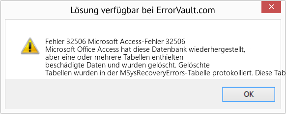 Fix Microsoft Access-Fehler 32506 (Error Fehler 32506)