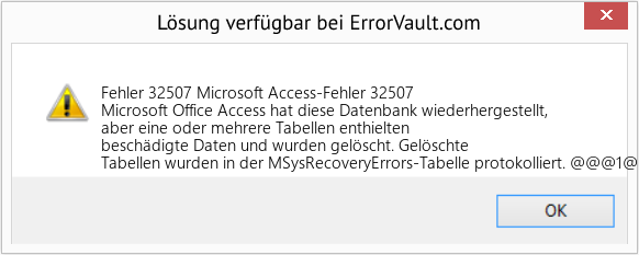 Fix Microsoft Access-Fehler 32507 (Error Fehler 32507)
