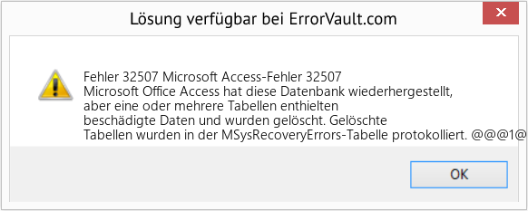 Download Error <?php echo $number; ?> (Microsoft Access-Fehler 32507) Repair Tool Fix Microsoft Access-Fehler 32507 (Error Fehler 32507)