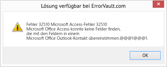 Fix Microsoft Access-Fehler 32510 (Error Fehler 32510)