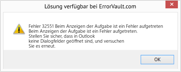 Fix Beim Anzeigen der Aufgabe ist ein Fehler aufgetreten (Error Fehler 32551)