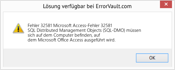 Fix Microsoft Access-Fehler 32581 (Error Fehler 32581)