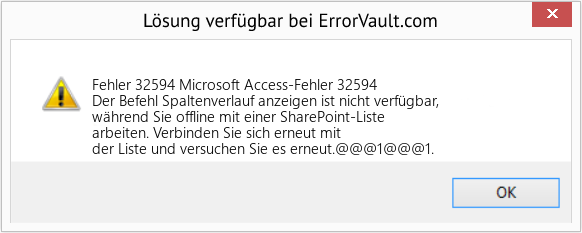 Fix Microsoft Access-Fehler 32594 (Error Fehler 32594)