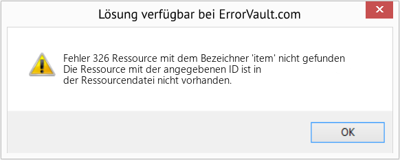 Fix Ressource mit dem Bezeichner 'item' nicht gefunden (Error Fehler 326)