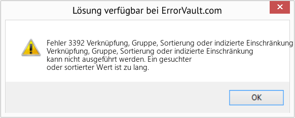 Download Error <?php echo $number; ?> (Verknüpfung, Gruppe, Sortierung oder indizierte Einschränkung kann nicht ausgeführt werden) Repair Tool Fix Verknüpfung, Gruppe, Sortierung oder indizierte Einschränkung kann nicht ausgeführt werden (Error Fehler 3392)