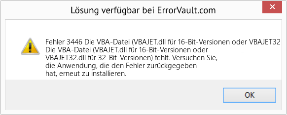 Fix Die VBA-Datei (VBAJET.dll für 16-Bit-Versionen oder VBAJET32 (Error Fehler 3446)