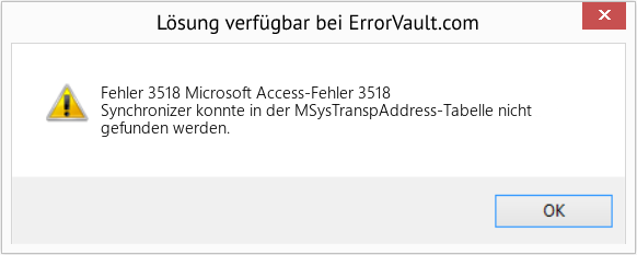 Fix Microsoft Access-Fehler 3518 (Error Fehler 3518)