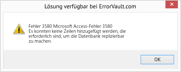 Fix Microsoft Access-Fehler 3580 (Error Fehler 3580)