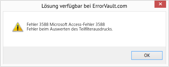 Fix Microsoft Access-Fehler 3588 (Error Fehler 3588)