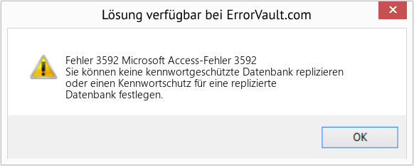 Fix Microsoft Access-Fehler 3592 (Error Fehler 3592)