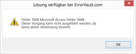 Fix Microsoft Access-Fehler 3668 (Error Fehler 3668)