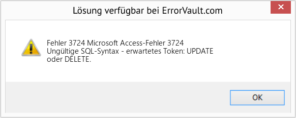 Fix Microsoft Access-Fehler 3724 (Error Fehler 3724)