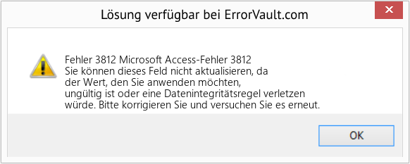 Fix Microsoft Access-Fehler 3812 (Error Fehler 3812)