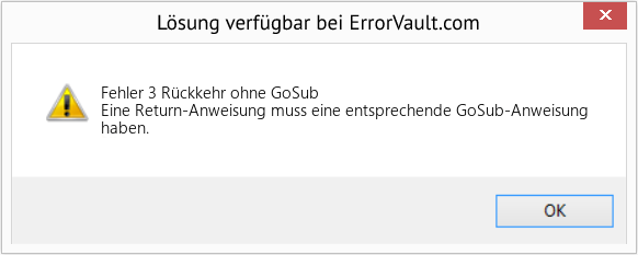 Fix Rückkehr ohne GoSub (Error Fehler 3)
