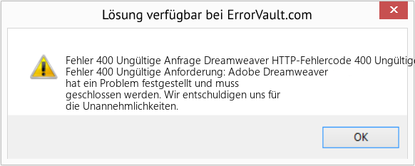 Fix Dreamweaver HTTP-Fehlercode 400 Ungültige Anforderung (Error Fehler 400 Ungültige Anfrage)