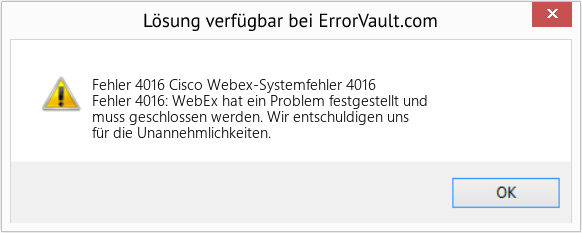 Download Error <?php echo $number; ?> (Cisco Webex-Systemfehler 4016) Repair Tool Fix Cisco Webex-Systemfehler 4016 (Error Fehler 4016)