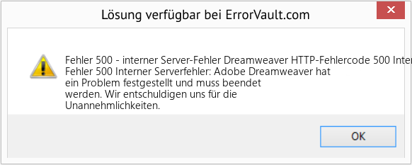 Fix Dreamweaver HTTP-Fehlercode 500 Interner Serverfehler (Error Fehler 500 - interner Server-Fehler)