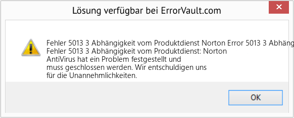 Fix Norton Error 5013 3 Abhängigkeit vom Produktdienst (Error Fehler 5013 3 Abhängigkeit vom Produktdienst)