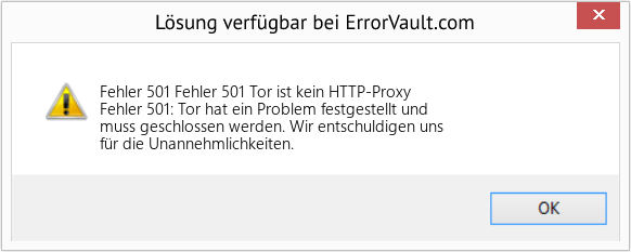 Fix Fehler 501 Tor ist kein HTTP-Proxy (Error Fehler 501)