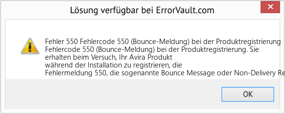 Fix Fehlercode 550 (Bounce-Meldung) bei der Produktregistrierung (Error Fehler 550)