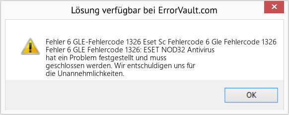 Fix Eset Sc Fehlercode 6 Gle Fehlercode 1326 (Error Fehler 6 GLE-Fehlercode 1326)
