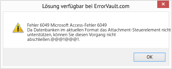 Download Error <?php echo $number; ?> (Microsoft Access-Fehler 6049) Repair Tool Fix Microsoft Access-Fehler 6049 (Error Fehler 6049)
