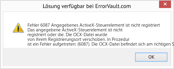 Fix Angegebenes ActiveX-Steuerelement ist nicht registriert (Error Fehler 6087)