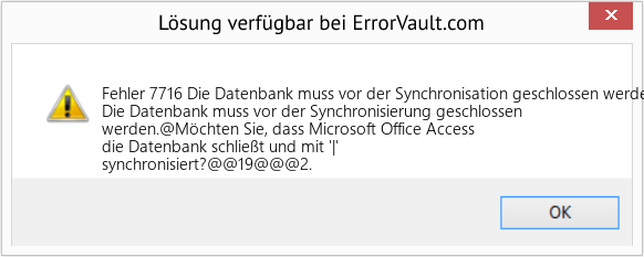 Fix Die Datenbank muss vor der Synchronisation geschlossen werden (Error Fehler 7716)