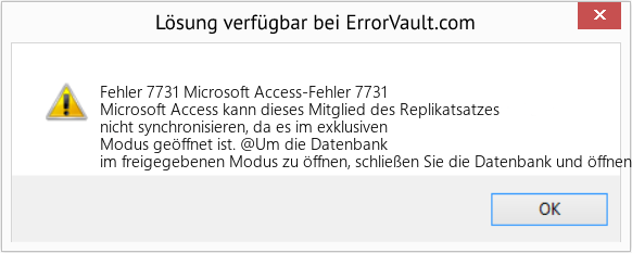 Fix Microsoft Access-Fehler 7731 (Error Fehler 7731)