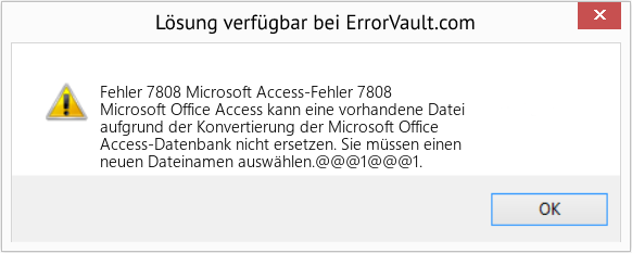 Fix Microsoft Access-Fehler 7808 (Error Fehler 7808)