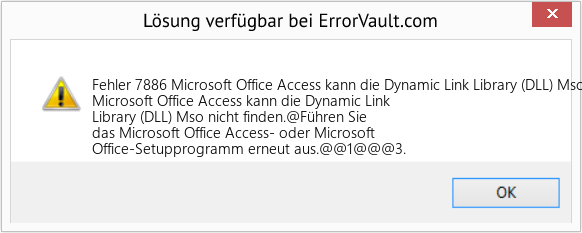 Fix Microsoft Office Access kann die Dynamic Link Library (DLL) Mso . nicht finden (Error Fehler 7886)