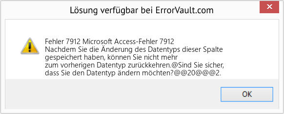 Fix Microsoft Access-Fehler 7912 (Error Fehler 7912)