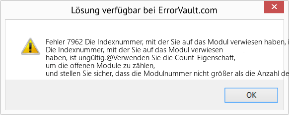 Fix Die Indexnummer, mit der Sie auf das Modul verwiesen haben, ist ungültig (Error Fehler 7962)