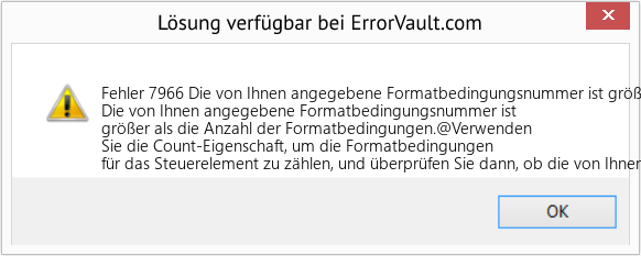 Fix Die von Ihnen angegebene Formatbedingungsnummer ist größer als die Anzahl der Formatbedingungen (Error Fehler 7966)