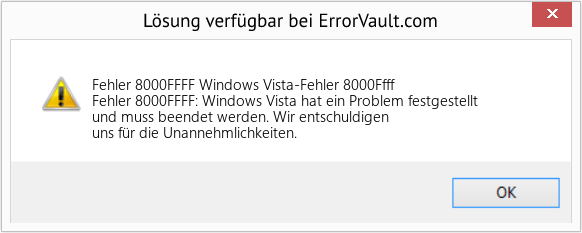 Fix Windows Vista-Fehler 8000Ffff (Error Fehler 8000FFFF)
