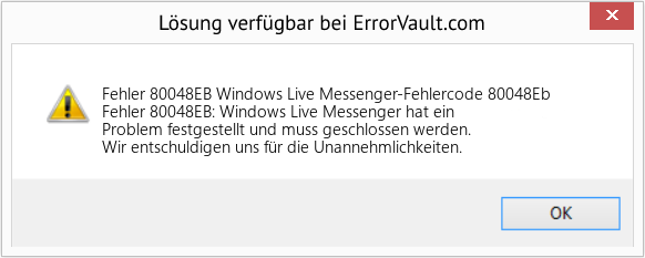 Download Error <?php echo $number; ?> (Windows Live Messenger-Fehlercode 80048Eb) Repair Tool Fix Windows Live Messenger-Fehlercode 80048Eb (Error Fehler 80048EB)