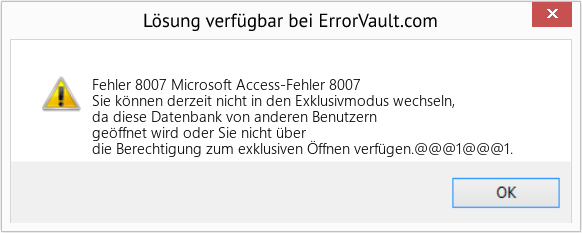 Download Error <?php echo $number; ?> (Microsoft Access-Fehler 8007) Repair Tool Fix Microsoft Access-Fehler 8007 (Error Fehler 8007)