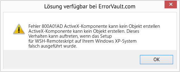 Fix ActiveX-Komponente kann kein Objekt erstellen (Error Fehler 800A01AD)
