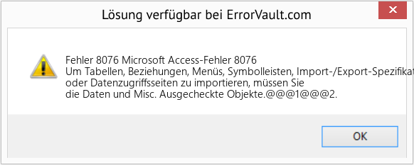 Fix Microsoft Access-Fehler 8076 (Error Fehler 8076)