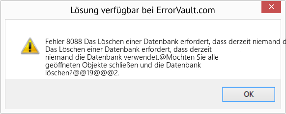 Download Error <?php echo $number; ?> (Das Löschen einer Datenbank erfordert, dass derzeit niemand die Datenbank verwendet) Repair Tool Fix Das Löschen einer Datenbank erfordert, dass derzeit niemand die Datenbank verwendet (Error Fehler 8088)