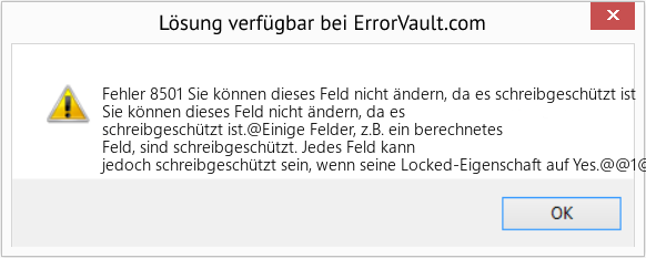 Fix Sie können dieses Feld nicht ändern, da es schreibgeschützt ist (Error Fehler 8501)
