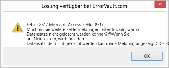 Fix Microsoft Access-Fehler 8517 (Error Fehler 8517)