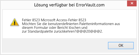 Fix Microsoft Access-Fehler 8523 (Error Fehler 8523)