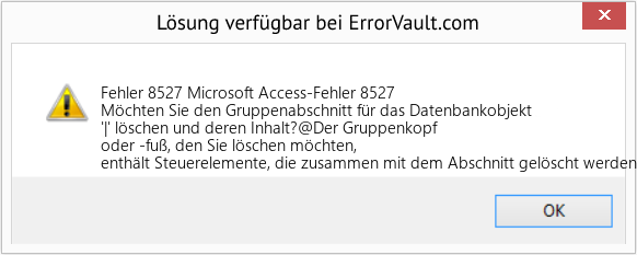 Fix Microsoft Access-Fehler 8527 (Error Fehler 8527)