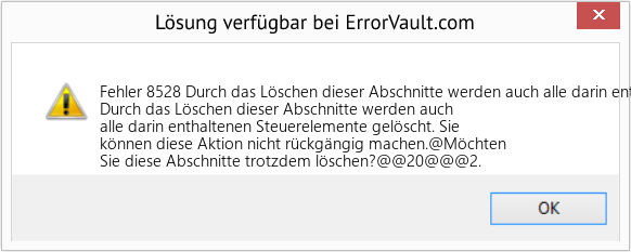 Download Error <?php echo $number; ?> (Durch das Löschen dieser Abschnitte werden auch alle darin enthaltenen Steuerelemente gelöscht) Repair Tool Fix Durch das Löschen dieser Abschnitte werden auch alle darin enthaltenen Steuerelemente gelöscht (Error Fehler 8528)