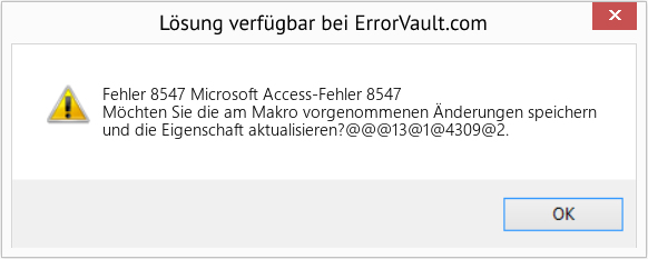 Fix Microsoft Access-Fehler 8547 (Error Fehler 8547)