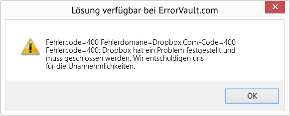 Fix Fehlerdomäne=Dropbox.Com-Code=400 (Error Fehlercode=400)