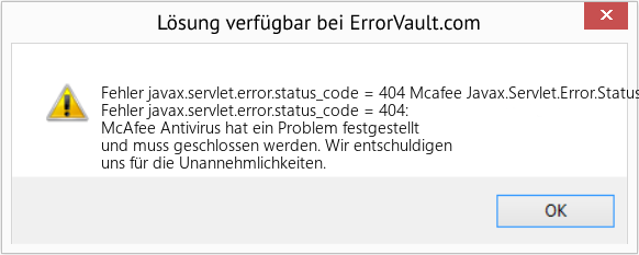 Fix Mcafee Javax.Servlet.Error.Status_Code = 404 (Error Fehler javax.servlet.error.status_code = 404)